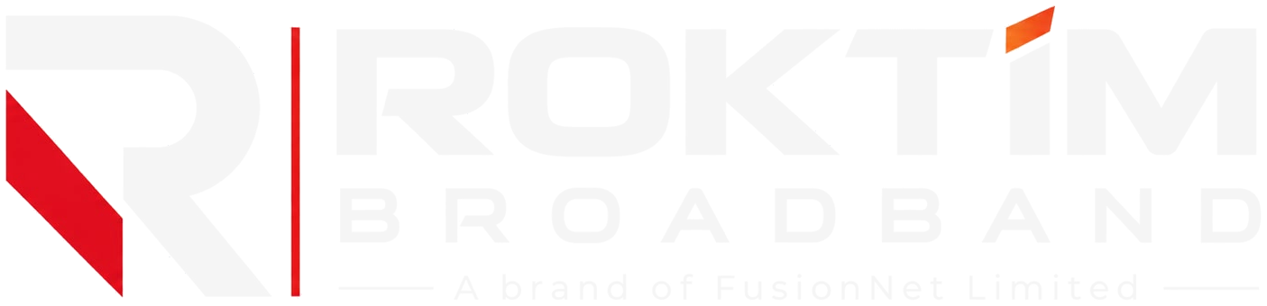 Roktim Broadband — A brand of FusionNet Limited